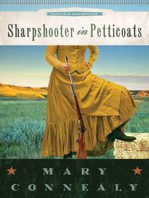 cover image of Sharpshooter in Petticoats
